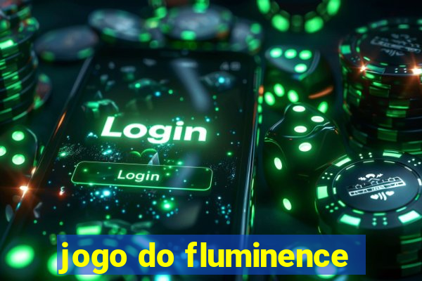 jogo do fluminence